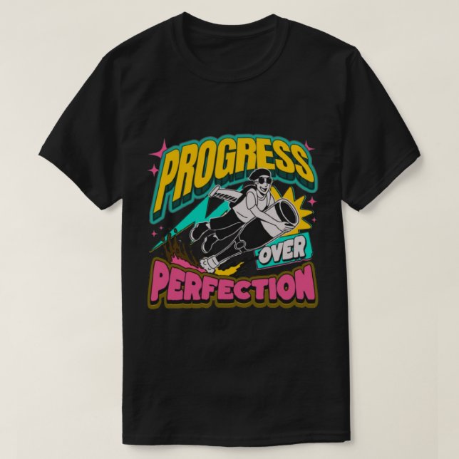 Progrès sur la perfection T-shirt - Tête Motivatio (Design devant)