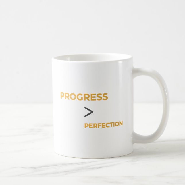 Progress geht vor Perfektion Motivations-Typografi Kaffeetasse (Rechts)