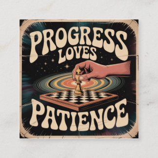 Progress Loves Patience Quadratische Visitenkarte