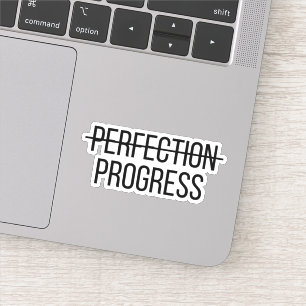 Progress Not Perfect Motivierend Aufkleber