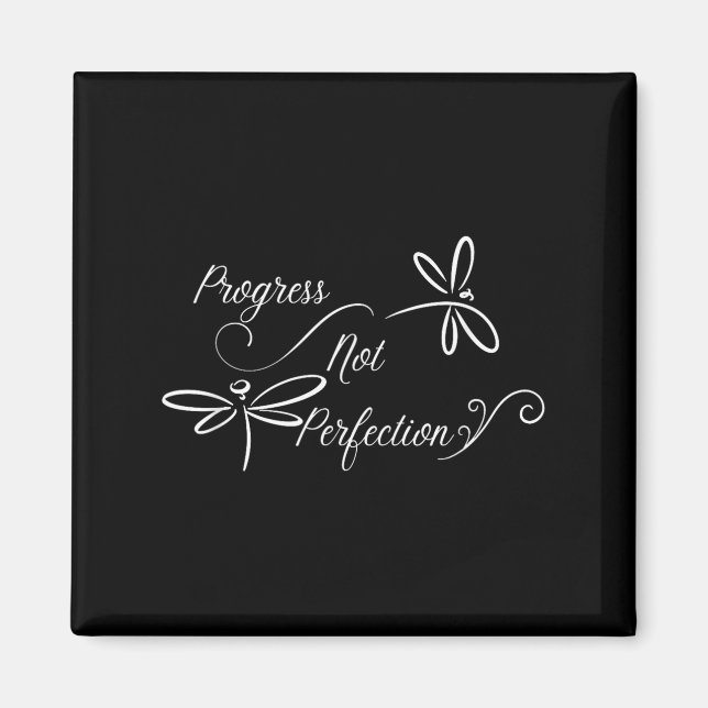 Progress Not Perfection Motivational Design  Magnet (Vorne)