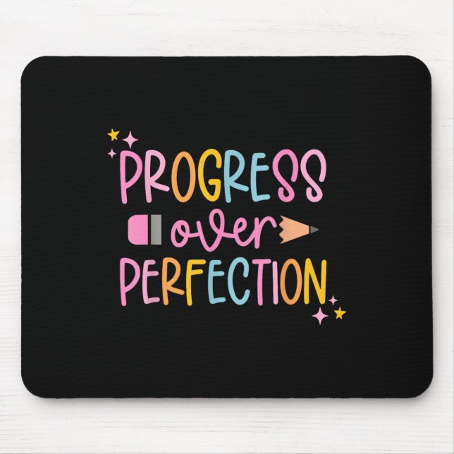 Progress Over Perfection Motivational Back To Scho Mousepad (Vorne)