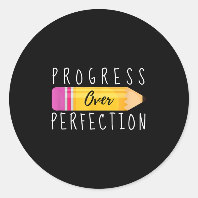 Progress Over Perfection Motivational Back To Scho Runder Aufkleber (Vorderseite)