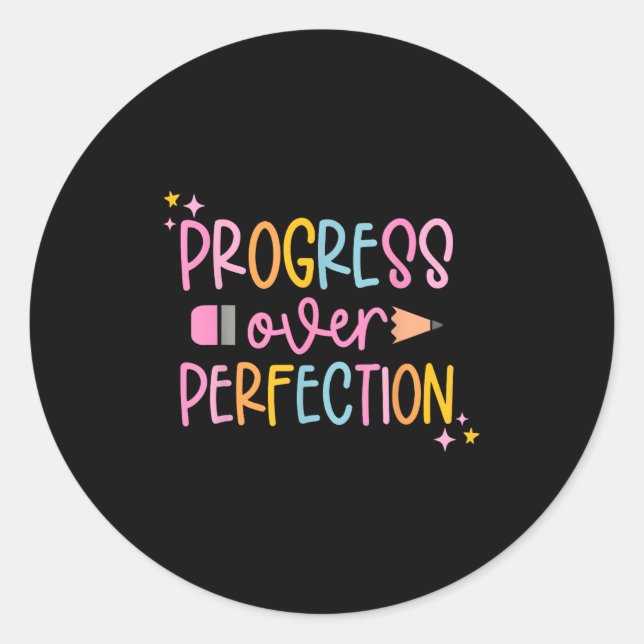 Progress Over Perfection Motivational Back To Scho Runder Aufkleber (Vorderseite)