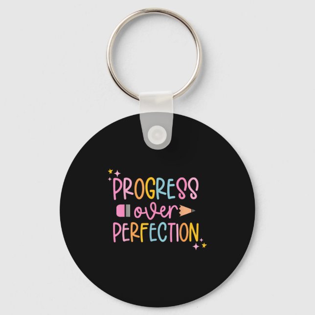 Progress Over Perfection Motivational Back To Scho Schlüsselanhänger (Vorderseite)