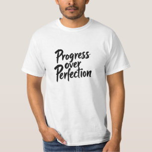 Progress Over Perfection - Motivierend Handschrift T-Shirt