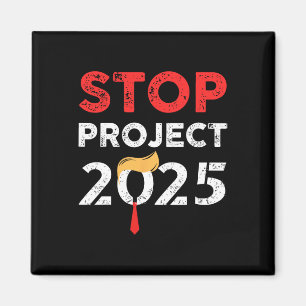 Project 2025 Trumps Projekt Anti Trump 2 Magnet