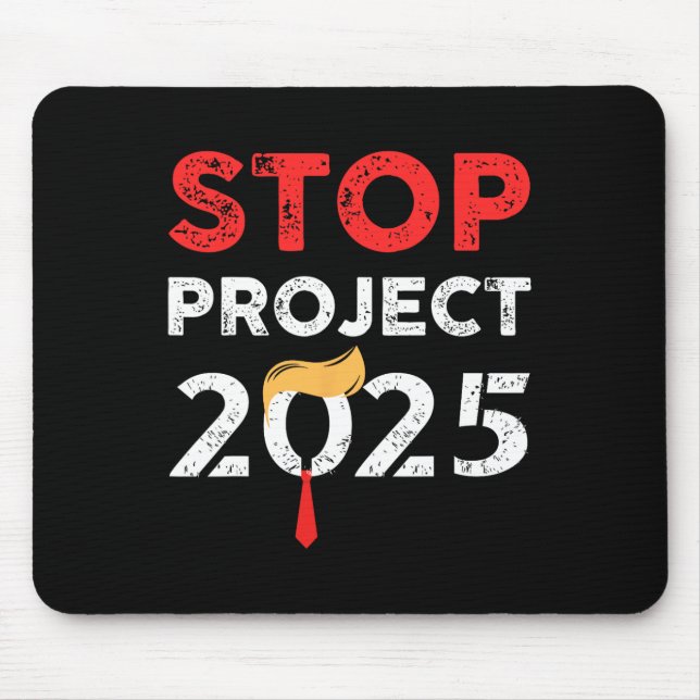 Project 2025 Trumps Projekt Anti Trump 2 Mousepad (Vorne)