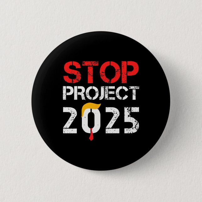 Project 2025 Trumps Projekt Anti Trump 3 Button (Vorderseite)