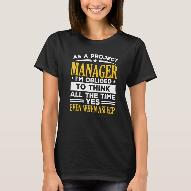 Project Manager Job Project Management Profession  T-Shirt (Vorderseite)
