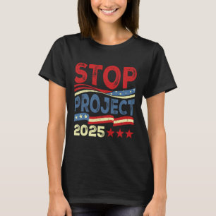 Projekt 2025 Anti Trump USA Flagge Politische Frau T-Shirt