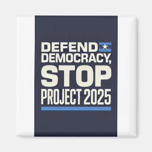 Projekt 2025 beenden - Demokratie verteidigen - Bl Magnet