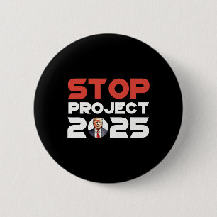 Projekt 2025 Trumps Projekt Anti Trump Patriotic Button