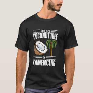 Projekt Coconut Tree Kamencing Kamala Harris Co T-Shirt