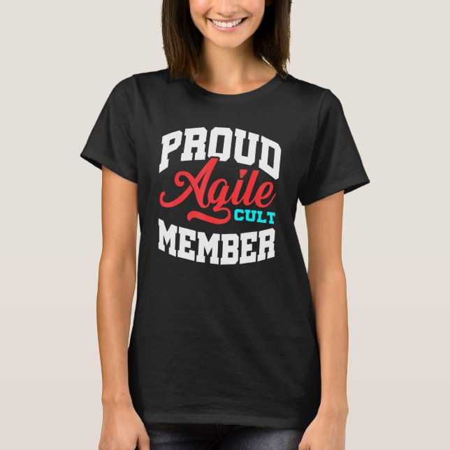 Projektmanagement für Agile Cult Member Scrum Pm C T-Shirt (Vorderseite)