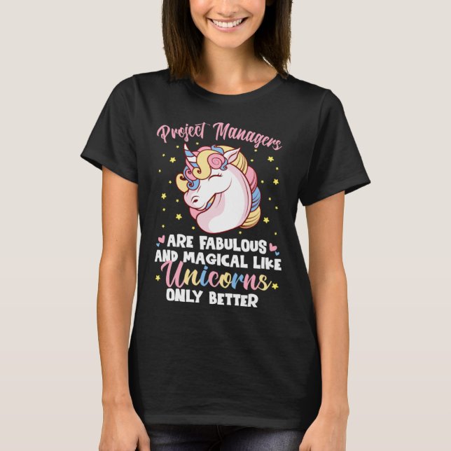 Projektmanager, die wie Unicorns nur betten T-Shirt (Vorderseite)