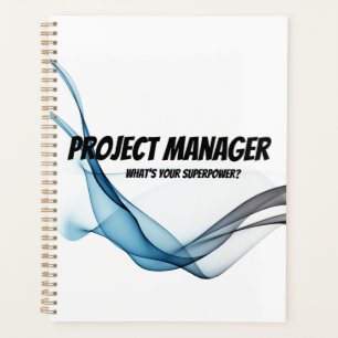 Projektmanager Was ist Ihr Super-Power? Planer