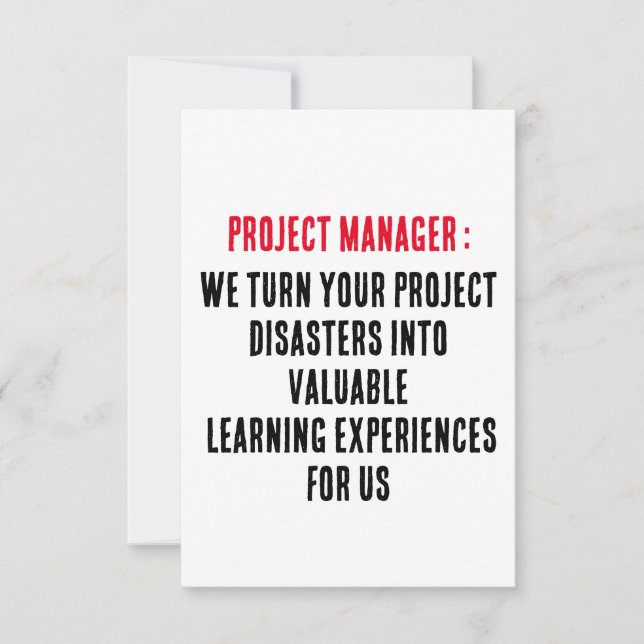 Projektmanager Wir stellen Ihre Projekt-Desaster u Dankeskarte (Vorderseite)