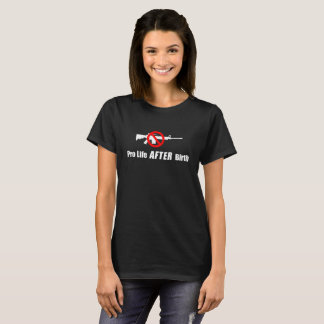 Proleben nach Geburt T-Shirt