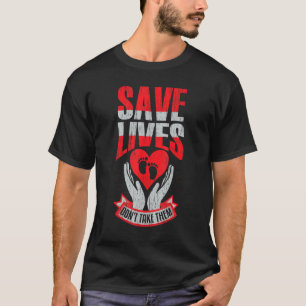 Prolife for Women Pro life Rett Lives T-Shirt