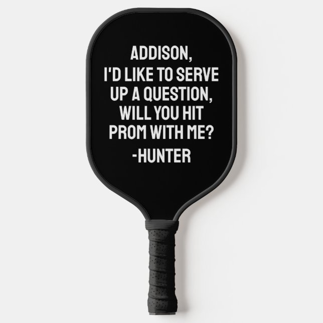 Prom Proposal Promposal Pickleball Schläger (Vorderseite)