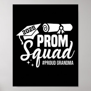 Prom Squad 2025 Proud Oma Graduate Prom Cl of Poster