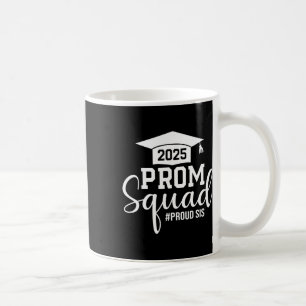 Prom Squad 2025 Proud Sis Graduate Prom Cl von 202 Kaffeetasse