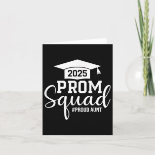 Prom Squad 2025 Proud Tante Graduate Prom Cl von 2 Karte