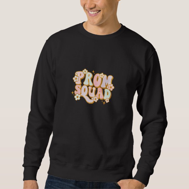 Prom Squad Prom Abschluss Matching Group 1 Sweatshirt (Vorderseite)