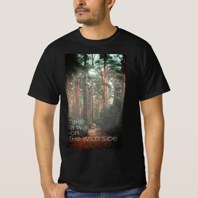 Promenez-Vous Sur Le T-shirt Wild Side (Devant)