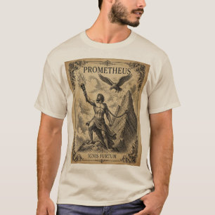 Prometheus – Griechische Mythologie T-Shirt