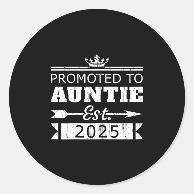 Promoted To Auntie Est 2025 Funny New Aunt Reveal  Runder Aufkleber (Vorderseite)