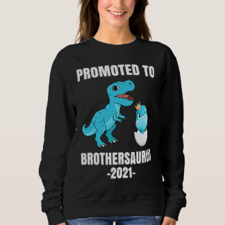 Promoted To Big Brother Saurus 2021 Dinosaur Men B Sweatshirt