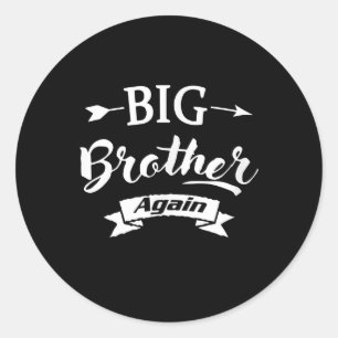 Promoted to Big Bruder Again EST.2021 Runder Aufkleber
