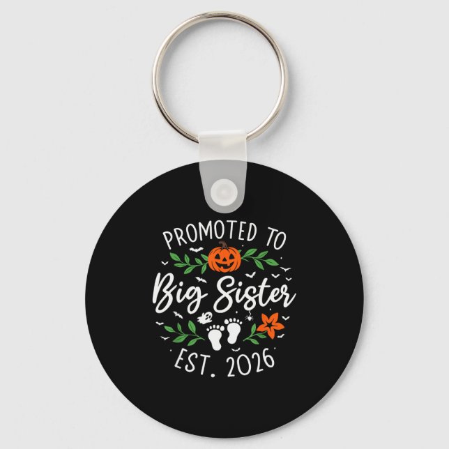 Promoted To Big Sister 2026 Pregnancy Announcement Schlüsselanhänger (Vorderseite)