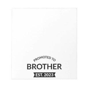 Promoted To Brother Est. 2023 II Notizblock