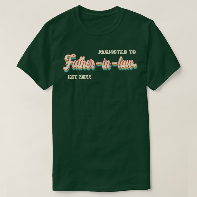Promoted To Fatherinlaw Est  T-Shirt (Design vorne)