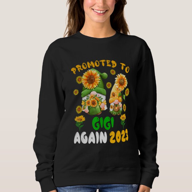 Promoted To Gigi Again 2023 Two Floral Gnomes Preg Sweatshirt (Vorderseite)