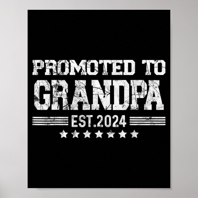 Promoted To Grandpa 2024 Soon To Be Funny New Dad  Poster (Vorne)