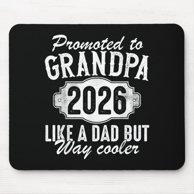 Promoted To Grandpa Est 2026 Soon To Be New Granda Mousepad (Vorne)
