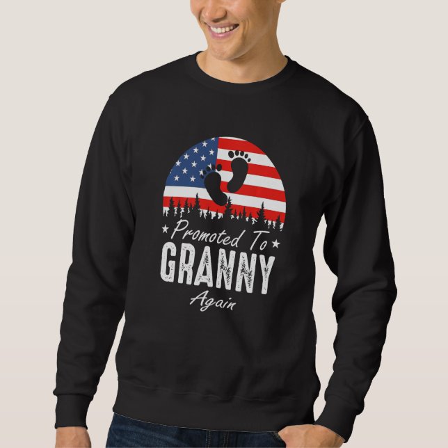 Promoted To Granny Again 2024 US Flag Father's Day Sweatshirt (Vorderseite)