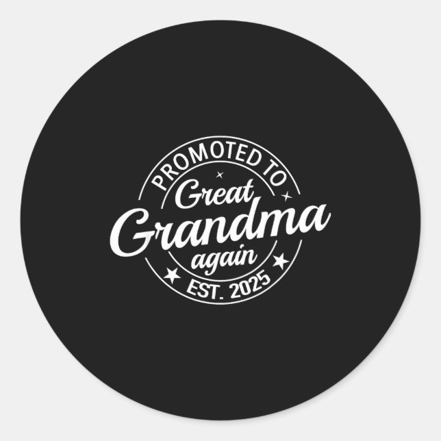 Promoted To Great Grandma Again 2025 Pregnancy Bab Runder Aufkleber (Vorderseite)