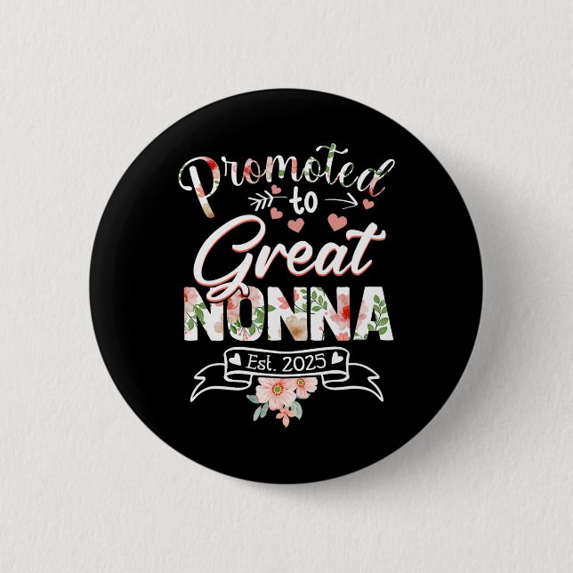 Promoted To Great Nonna Est 2025 First Time New Gr Button (Vorderseite)