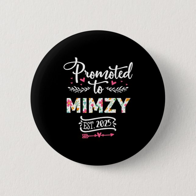 Promoted To Mimzy 2025 Cute Pregnancy Announcement Button (Vorderseite)