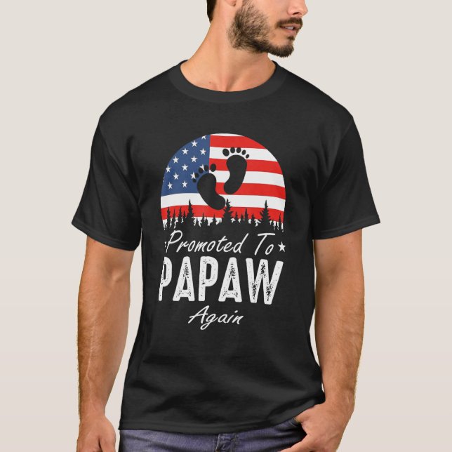 Promoted To Papaw Again 2024 US Flag Father's Day T-Shirt (Vorderseite)