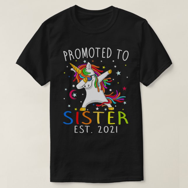 Promoted To Sister Est 2021 Unicorn  T-Shirt (Design vorne)