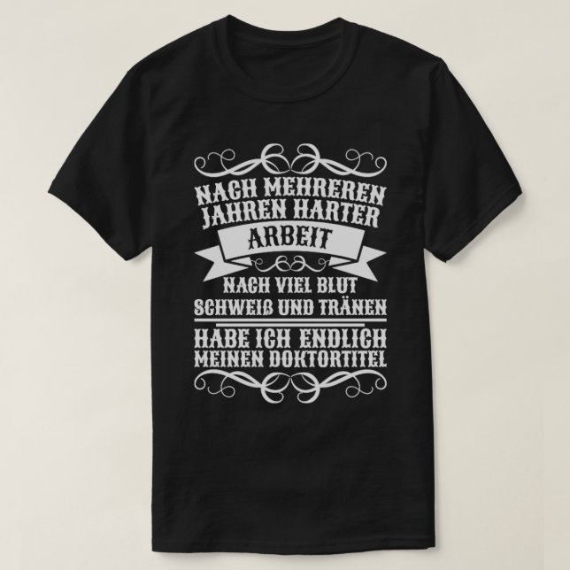 Promotionsgeschenk Phd Abschluss2 T-Shirt (Design vorne)