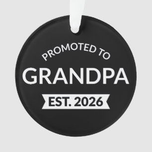 Promu À Grand-Père Est. 2026 II