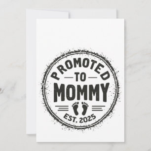 Promu à Mommy Est. faire-part de grossesse 2025