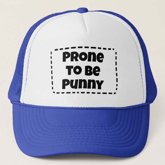 Prone to be Punny Funny Casquette (Devant)